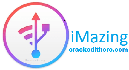 iMazing 2.14.6 Crack + Activation Code Free Download [Latest Version]