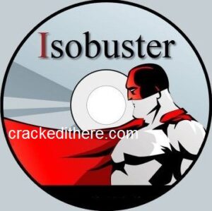 IsoBuster 5.4 Crack With Serial Key Free Download (Latest Torrent)