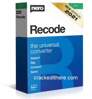 Nero Recode 2022 Crack + Activation Code Download [Full Torrent]