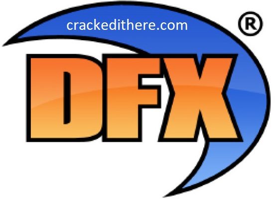 DFX Audio Enhancer 15.2 Crack + License Key Download [Keygen]